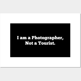 I am a photographer Posters and Art